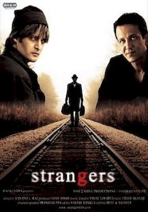 Strangers (2007 Hindi film) - Wikipedia